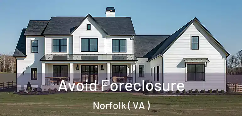  Avoid Foreclosure Norfolk ( VA )