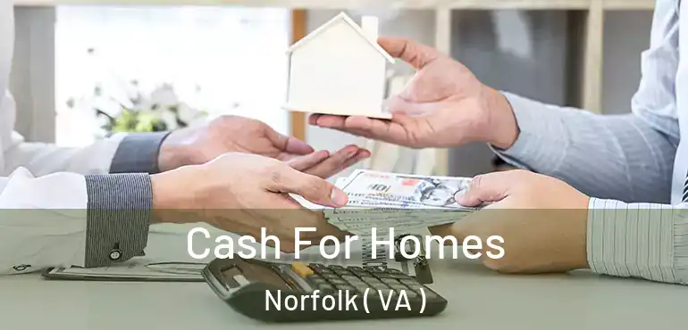  Cash For Homes Norfolk ( VA )