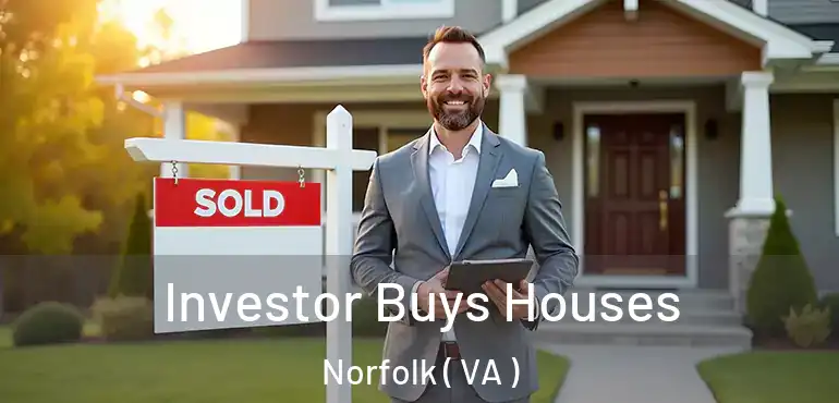  Investor Buys Houses Norfolk ( VA )