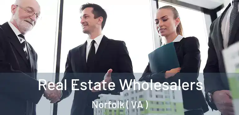  Real Estate Wholesalers Norfolk ( VA )