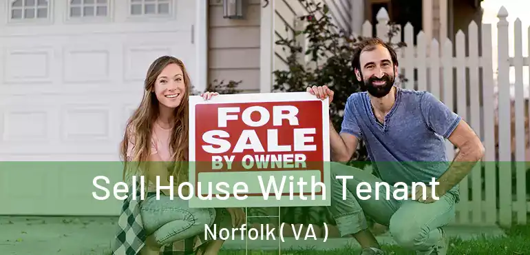  Sell House With Tenant Norfolk ( VA )